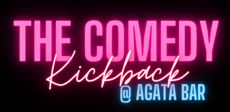 The Comedy Kickback - Comedy in English