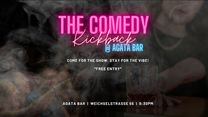 The Comedy Kickback - Comedy in English