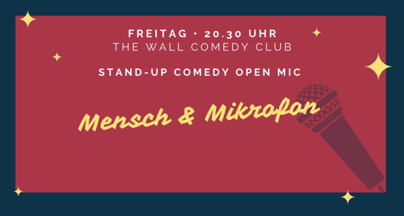 Stand-up Comedy • F-Hain • 20:30 Uhr "Mensch & Mikrofon" – Die Stand-up Show