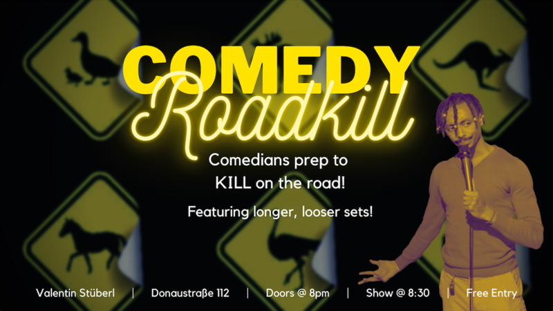 Comedy Roadkill: Open Mic for Longer Sets