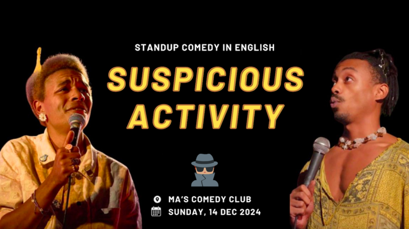 Suspicious Activity - Comedy in English (Free Entry)