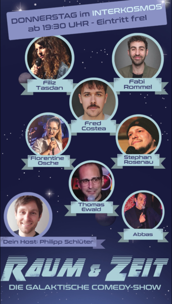 Stand-up Comedy-Show ab 19:30 Uhr in Berlin-Lichtenberg | "Raum & Zeit" im Interkosmos (u. a. mit Fred Costea)