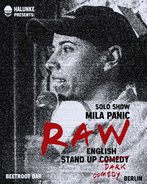 Dark Comedy In English - Mila Panic "Raw" and Guests