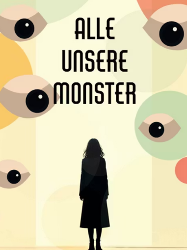 Kindertheater: "Alle unsere Monster" (16 Uhr)