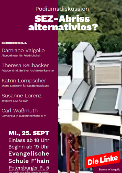 SEZ - Abriss alternativlos? (Diskussionsveranstaltung)
