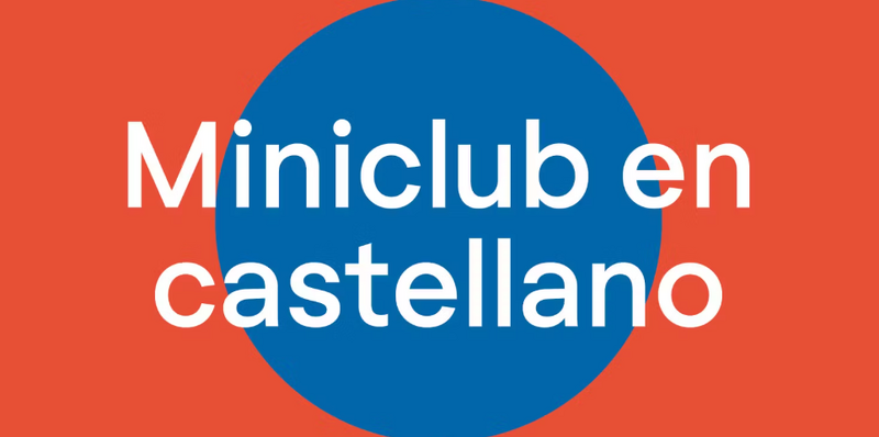 Miniclub en castellano