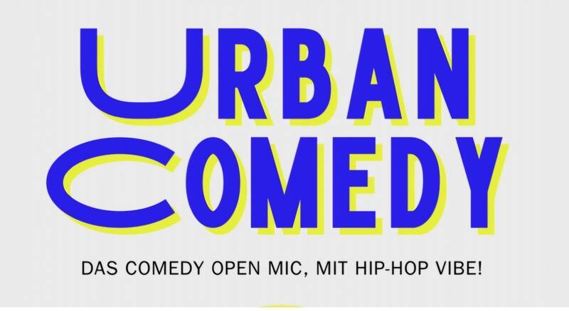 Urban Comedy - Das verrückteste Comedy Open-Mic Berlins