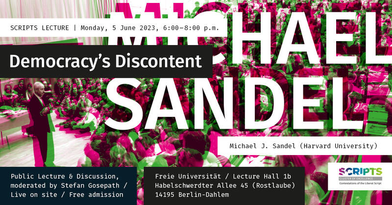 Democracy's Discontent — Vortrag und Diskussion mit Michael J. Sandel und Stefan Gosepath 