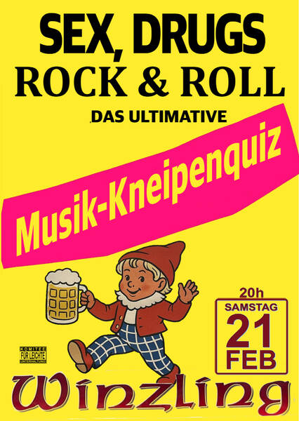 Sex, Drugs & Rock & Rockenroll - Musikquiz, Winzling Wedding