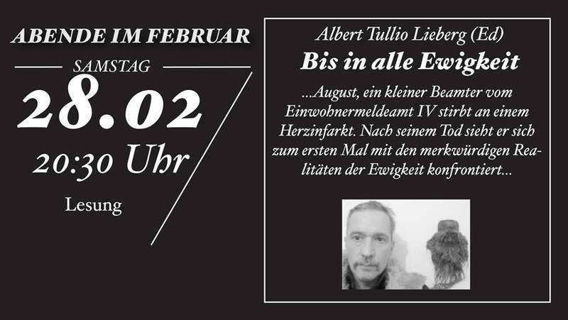 Lesung: Albert Tullio Lieberg (Ed) - Bis in alle Ewigkeit