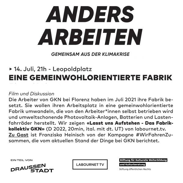 Freiluftkino: Eine gemeinwohlorientierte Fabrik