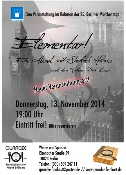 Berliner Märchentage. "Elementar ...!" Ein Abend mit Sherlock Holmes & dem Vorleser Dirk Lausch