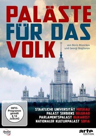 Dokumentation - Paläste für das Volk Belgrad, Bukarest und Sofia