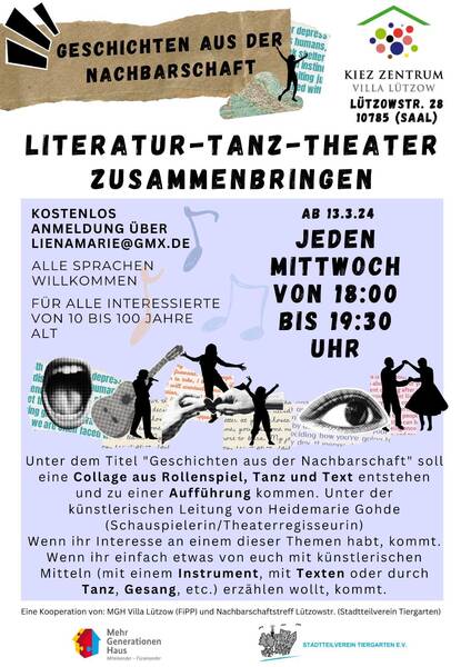„Geschichte aus der Nachbarschaft"; Literatur-Tanz-Theater zusammenbringen
