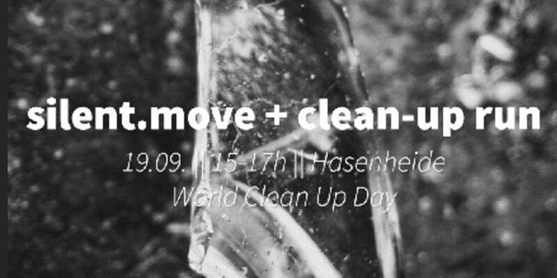 World Clean Up Day/Hasenheide: Müll sammeln trifft auf silent disco