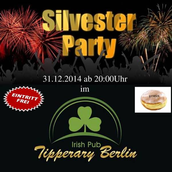 Große Silvesterparty im Tipperary Berlin kostenfreier Eintritt