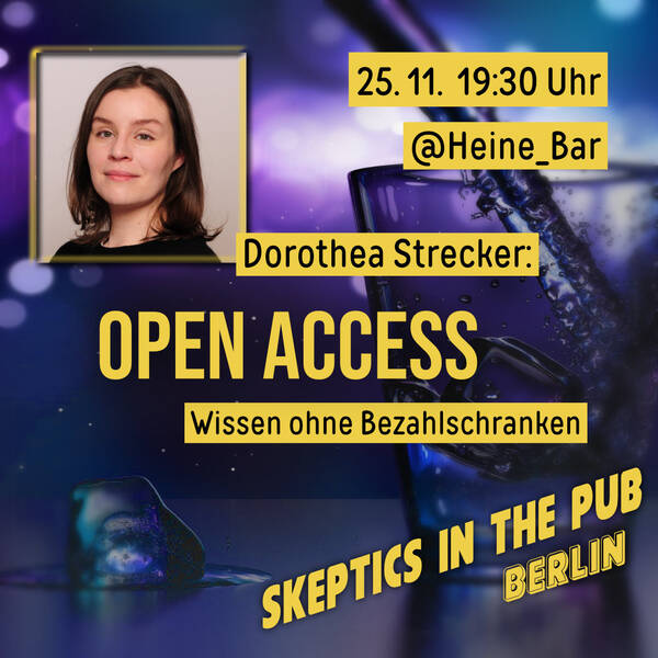 Skeptics in the Pub: Open Access - Wissen ohne Bezahlschranken