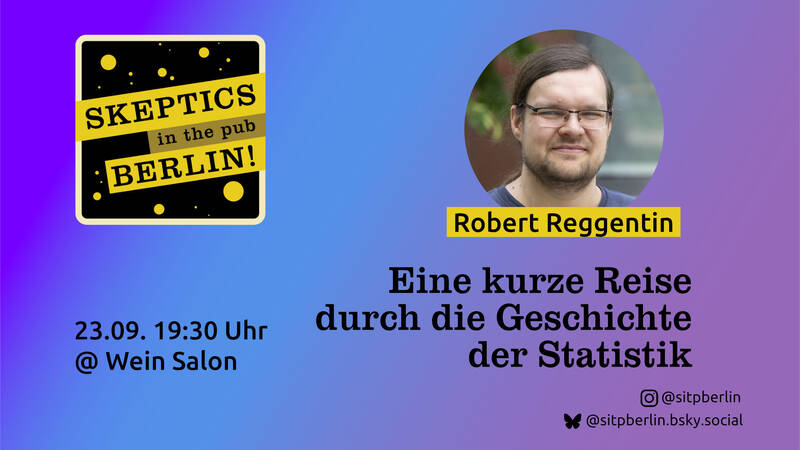 Die Geschichte der Statistik - Skeptics in the Pub Berlin