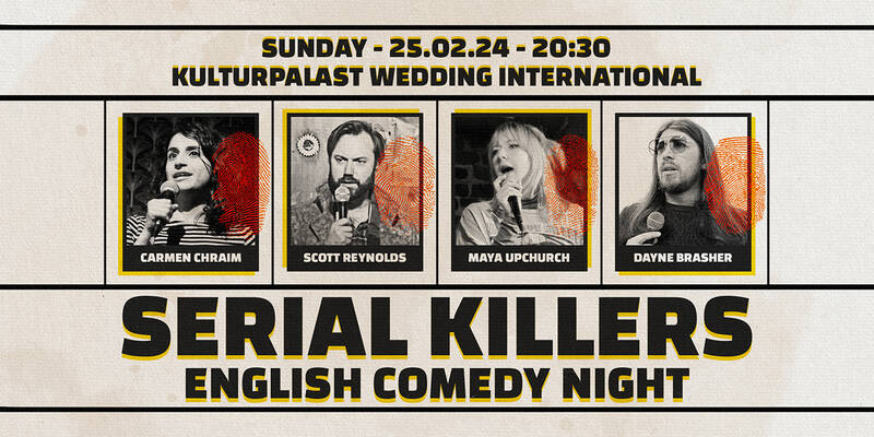 Serial Killers - English Standup Comedy Night at Kulturpalast Wedding