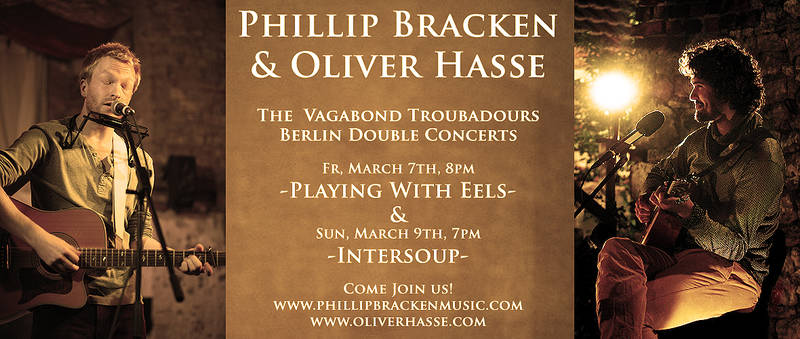 Doppelkonzert: Phillip Bracken & Oliver Hasse