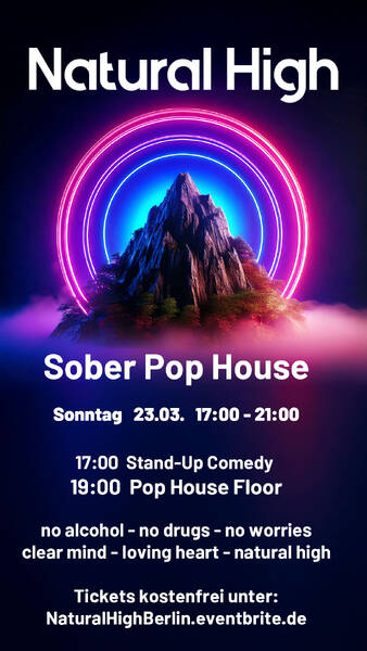 Sober Pop House & Comedy Show - Natural High