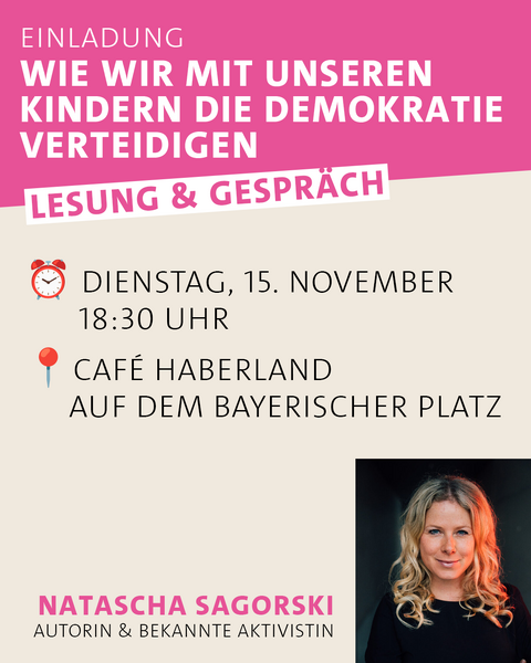Lesung mit Natascha Sargorski "Wie wir mit unseren Kindern die Demokratie verteidigen"