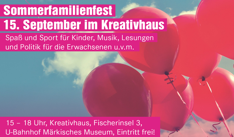 Sommerfamilienfest im Kreativhaus 