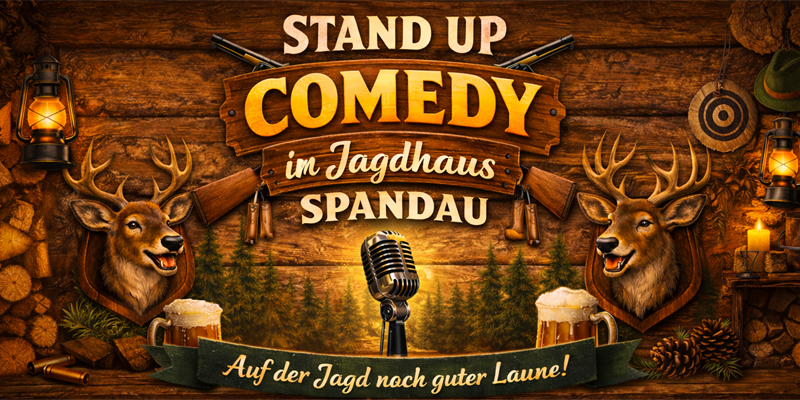 Comedy Show im Jagdhaus Spandau: Erfahrene Newcomer Comedians in Stand-Up Comedy Show (20 Uhr)
