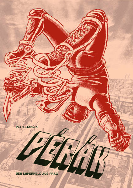 Tschechien erlesen: Pérák – Der Superheld aus Prag
