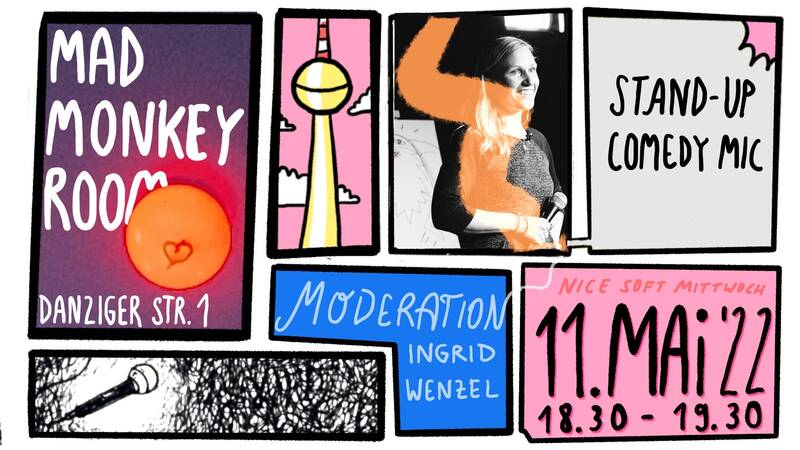Nice Soft Mittwoch - Stand-up Mic & Live Cartoons im Prenzlauer Berg Berlin