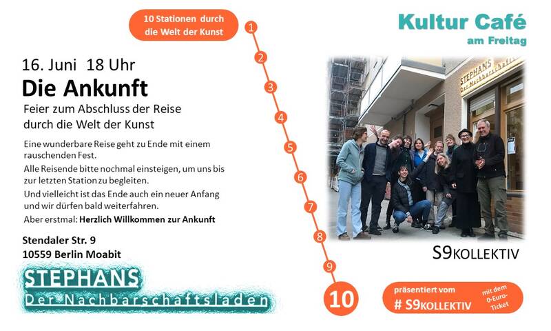  DIE ANKUNFT -  Feierlicher Ausklang der „10 Stationen durch die Welt der Kunst" 
