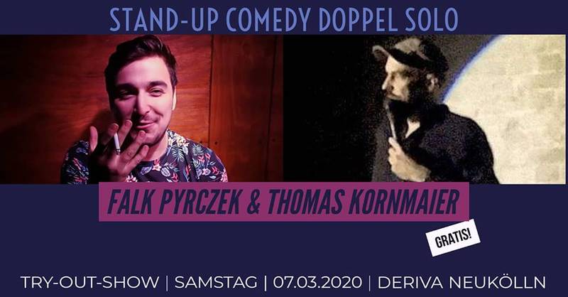 Stand Up Comedy Doppel-Solo: Falk Pyrczek & Thomas Kornmaier