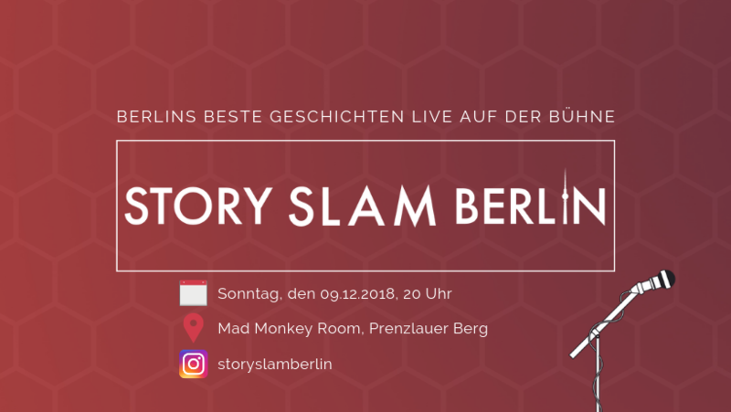 STORY SLAM - Authentische Storys von der Bühne - Mitten im Prenzlauer Berg