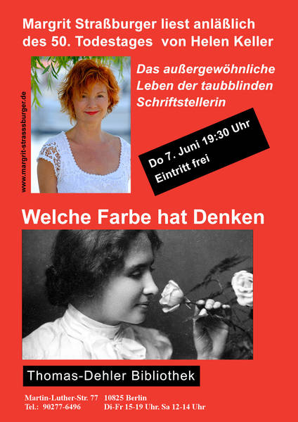 Welche Farbe hat Denken--Margrit Straßburger liest Helen Keller