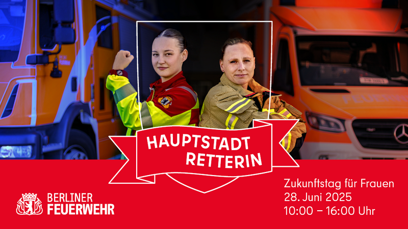 Hauptstadtretterin – Der exklusive Zukunftstag für Frauen bei der Berliner Feuerwehr