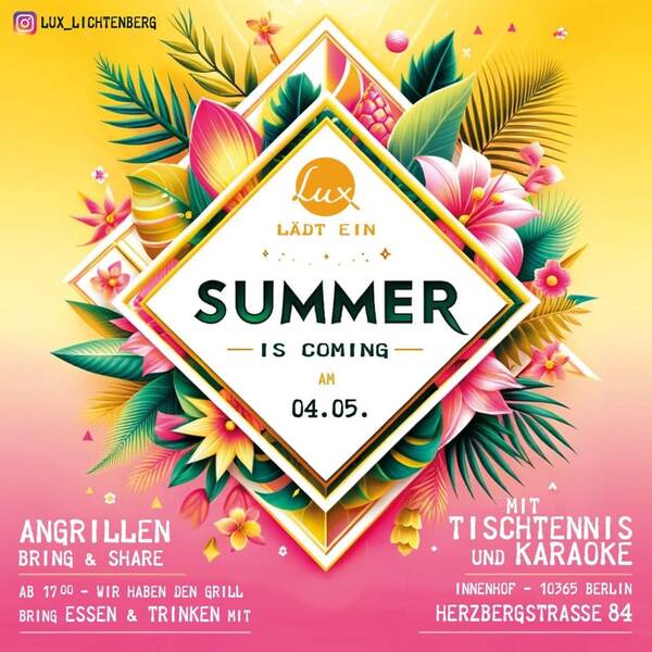 Summer is coming Party (Lichtenberg) ---> Angrillen |I| Tischtennis |I| Karaoke 