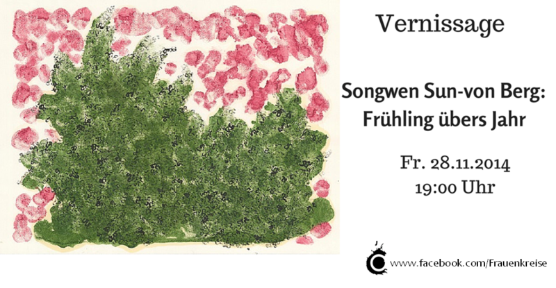 Vernissage - Songwen Sun-von Berg: Frühling übers Jahr