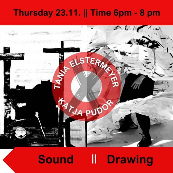 Katja Pudor X Tania Elstermeyer Sound & Performance