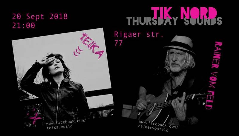 ThursdaySounds Konzert - TEIKA & Rainer von Feld