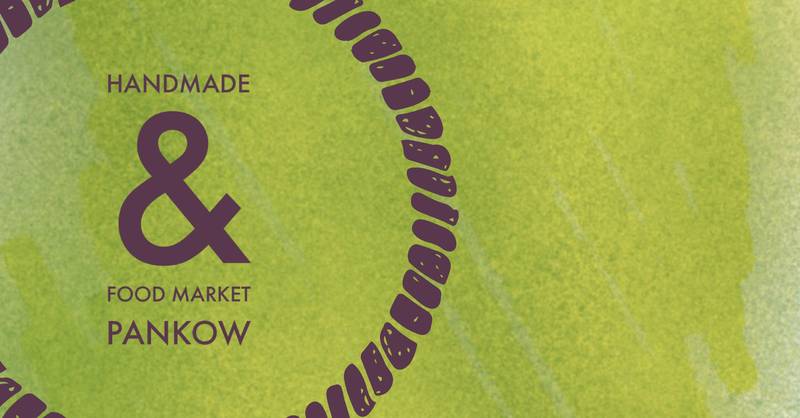 Handmade&Food Market Pankow