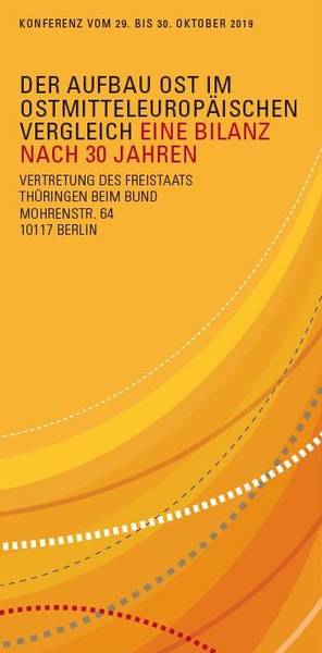 Konferenz „Der Aufbau Ost im ostmitteleuropäischen Vergleich. Eine Bilanz nach 30 Jahren“ 