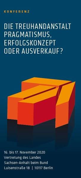 Die Treuhandanstalt – Pragmatismus, Erfolgskonzept oder Ausverkauft? (digital)