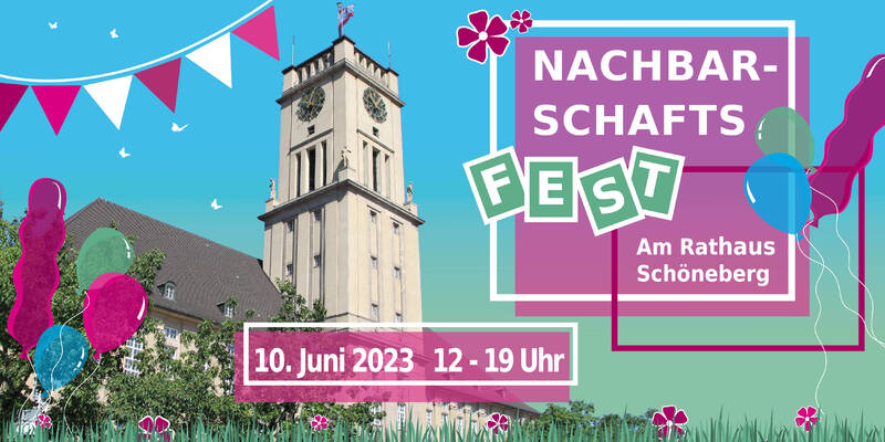 5. Nachbarschaftsfest am Rathaus Schöneberg