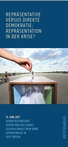 Symposium „Repräsentative versus direkte Demokratie: Repräsentation in der Krise?“ 