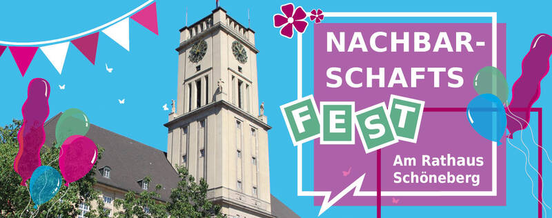 6. Nachbarschaftsfest am Rathaus Schöneberg