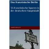 Das französische Berlin - Buchvorstellung
