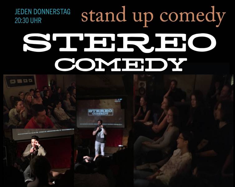 STAND UP COMEDY | Stereo Comedy Open Mic Show | 20.30 Uhr | Berlin-Friedrichshain