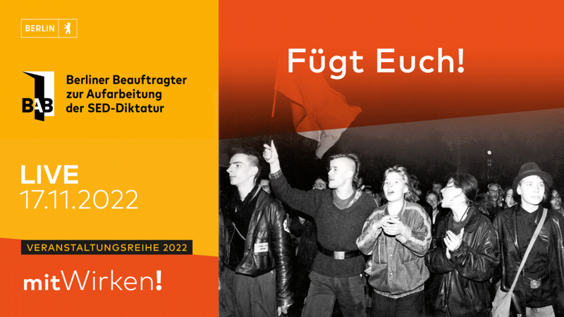 „Fügt Euch!“ – Jugendproteste im geteilten Berlin und heute