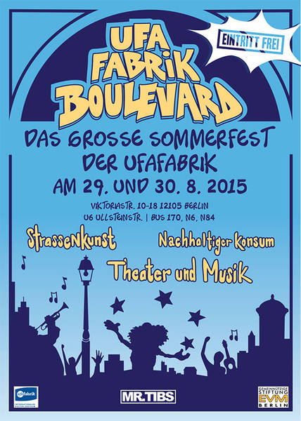 Straßenfest: ufaFabrik-Boulevard - Das große Sommerfest
