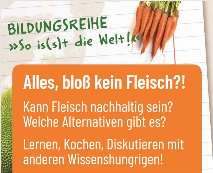 Workshop: Alles, bloß kein Fleisch?!